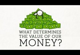What Gives a Dollar Bill Its Value?