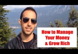 How to Grow Your Net Worth And Manage Your Money