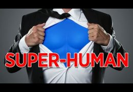 How to Be Super Human