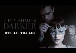 Fifty Shades Darker (Official Trailer)