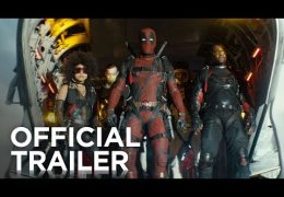 Deadpool 2 | The Trailer